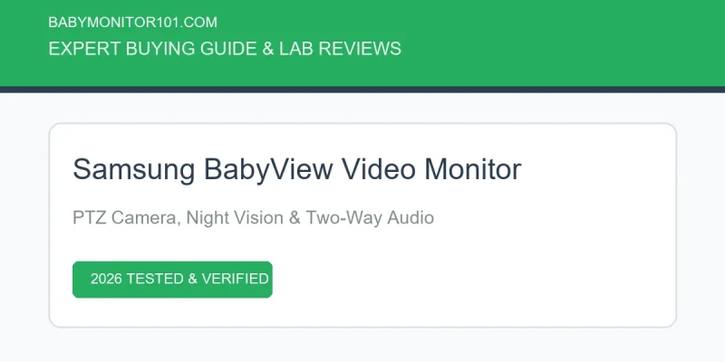 Samsung BabyView Video Monitor Review: PTZ, Range & Tests (2026) Samsung BabyView Video Monitor Review: PTZ, Range & Tests (2026) (AI Generated Image)