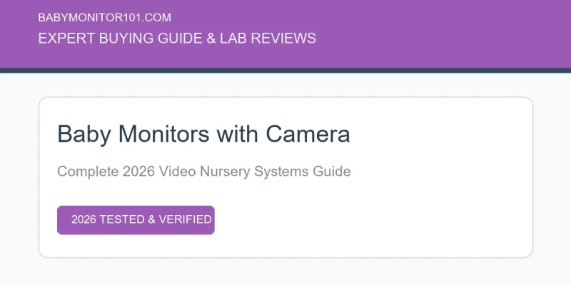 Baby Monitor with Camera: Complete 2026 Buying Guide & Video System Reviews (AI Generated Image)