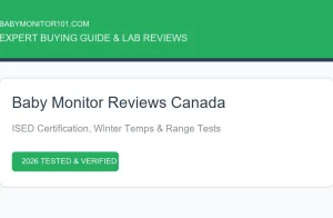 Baby Monitor Reviews Canada: Top Canadian Cold & Range Tested (2026) Baby Monitor Reviews Canada: Top Canadian Cold & Range Tested (2026) (AI Generated Image)