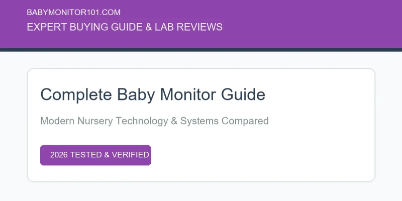 Baby Monitor Buyer’s Master Guide: Technology, Safety & Setup (2026) Baby Monitor Buyer’s Master Guide: Technology, Safety & Setup (2026) (AI Generated Image)