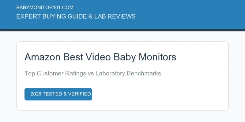 Amazon Best Video Baby Monitor Picks: Lab Benchmarks & Ratings (AI Generated Image)
