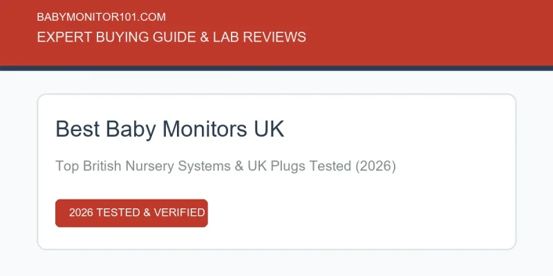 Best Baby Monitor UK: Top British Video & Audio Nursery Systems (2026) (AI Generated Image)