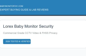 Lorex Baby Monitor Review: Commercial Security & Lab Tests (2026) Lorex Baby Monitor Review: Commercial Security & Lab Tests (2026) (AI Generated Image)