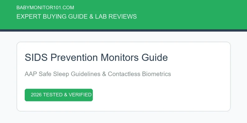 Best SIDS Baby Monitor Safety Guide: AAP Protocols & AI Tests (2026) Best SIDS Baby Monitor Safety Guide: AAP Protocols & AI Tests (2026) (AI Generated Image)
