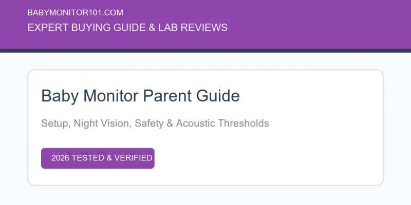 Baby Monitor Guide: Installation, Security & Safe Sleep (2026) (AI Generated Image)
