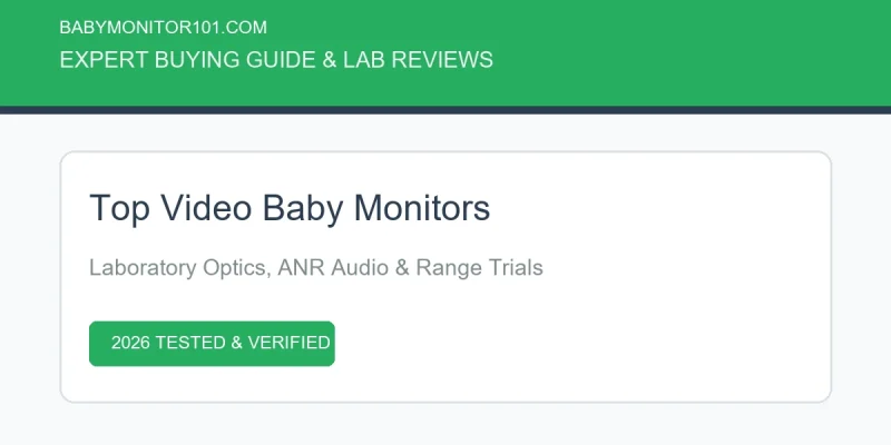Top Video Baby Monitors Reviews: 2026 Ratings, Features & Lab Tests Top Video Baby Monitors Reviews: 2026 Ratings, Features & Lab Tests (AI Generated Image)