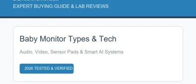 Baby Monitor Types & Tech: Complete Parent Selection Guide (2026) Baby Monitor Types & Tech: Complete Parent Selection Guide (2026)